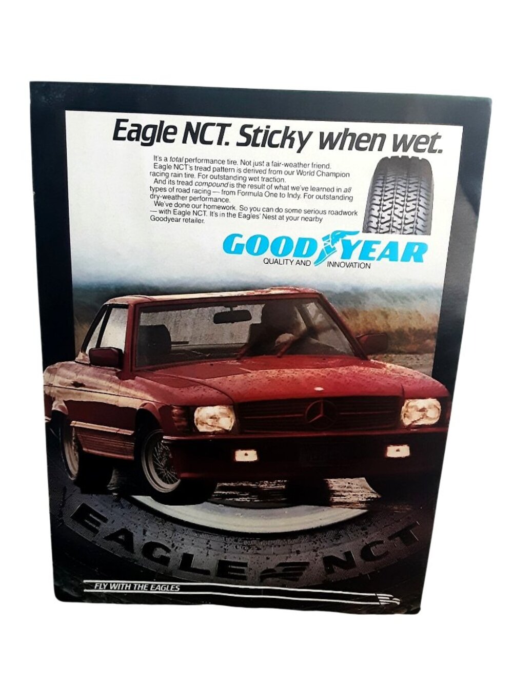 1983 Goodyear Eagle NCT Tire Mercedes Benz Vintage Print Ad Car Auto